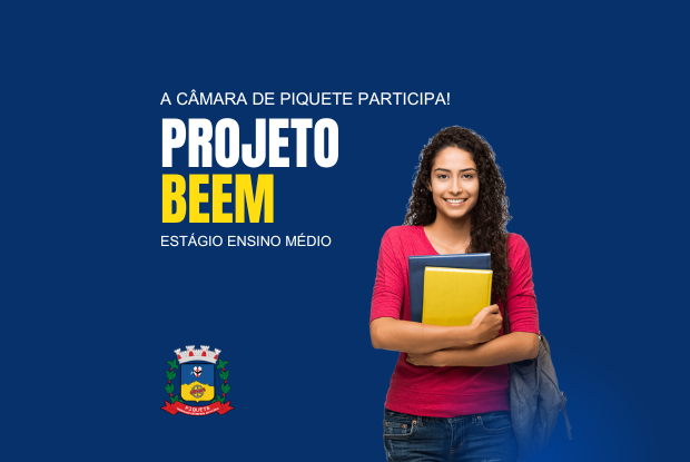 CÂMARA DE PIQUETE ADERE AO PROJETO BEEM E RECEBE NOVO ESTAGIÁRIO DE ENSINO MÉDIO